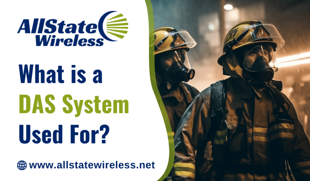 What is a DAS System Used for?